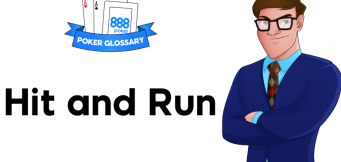 Ce înseamnă Hit and Run la poker?