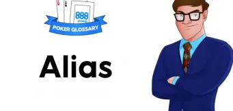Ce înseamnă Alias la poker?